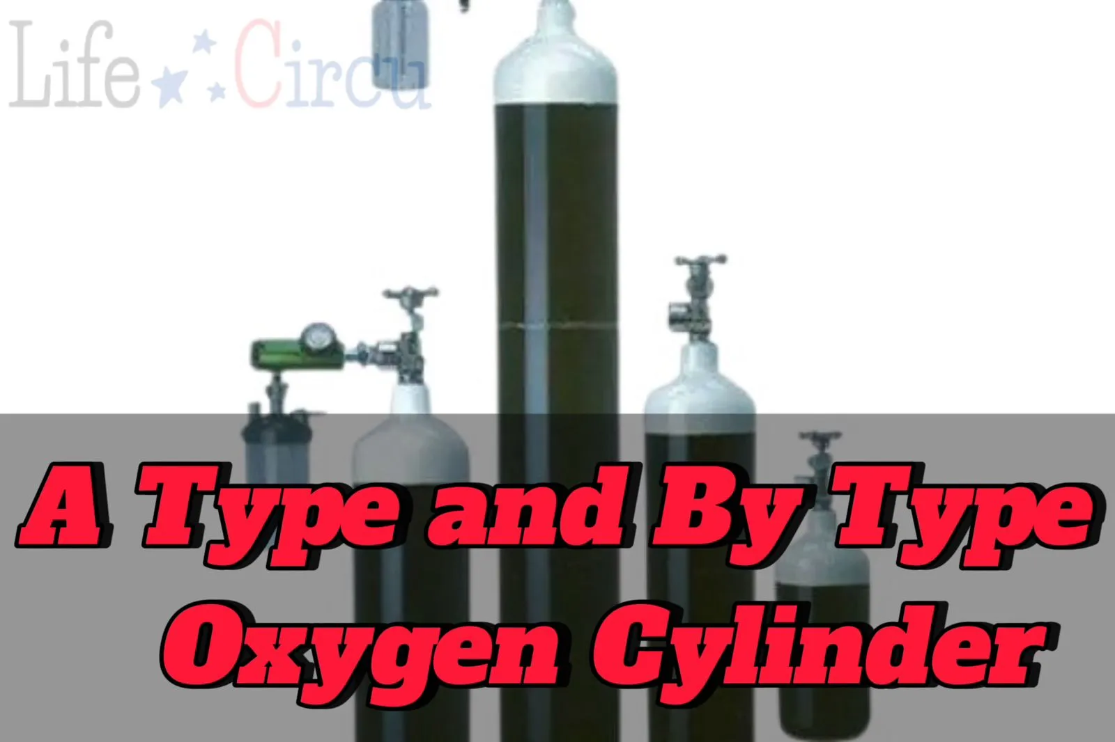 a type and b type oxygen cylinder