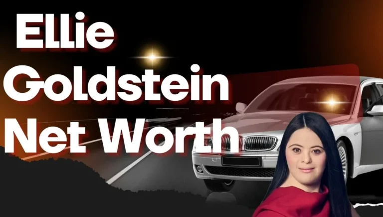 Ellie Goldstein Net Worth