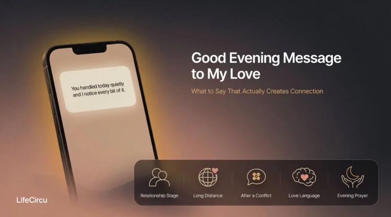 Good Evening Message to My Love That Creates Real Connection